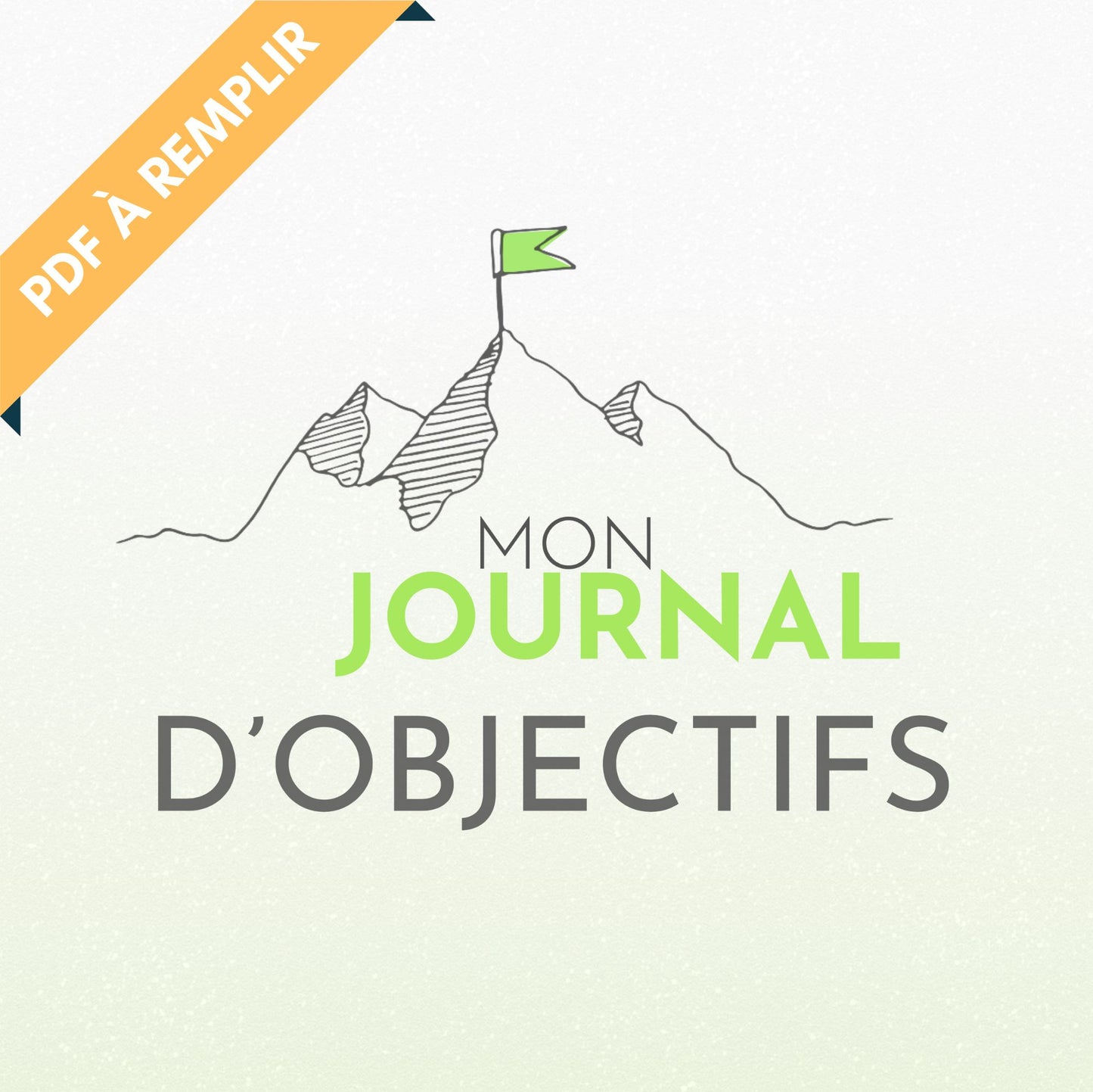 Journal d’Objectifs - PDF à remplir